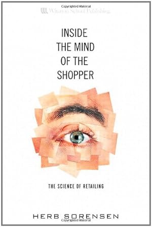 Seller image for Inside the Mind of the Shopper: The Science of Retailing for sale by Pieuler Store