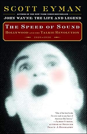 Bild des Verkufers fr The Speed of Sound: Hollywood and the Talkie Revolution 1926-1930 zum Verkauf von Pieuler Store