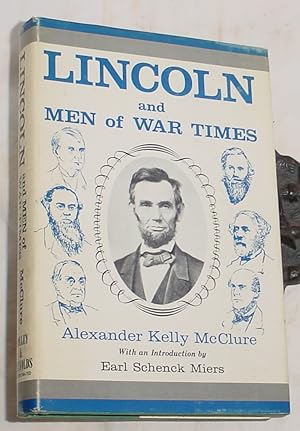 Seller image for Lincoln and Men of War Times for sale by R Bryan Old Books