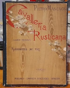 Cavalleria Rusticana (Laendliche Ritterlichkeit) (Melodram in einem Aufzug, dt. Bearb. v. Oskar B...