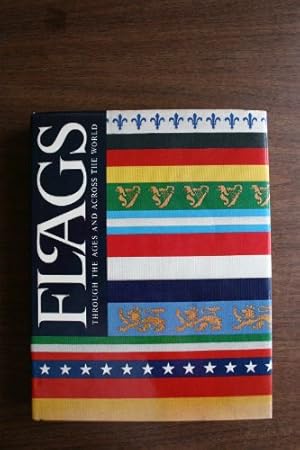 Seller image for Flags through the ages and across the world for sale by Pieuler Store
