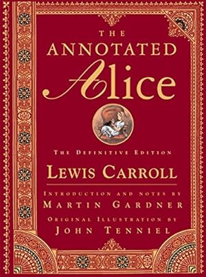 Imagen del vendedor de The Annotated Alice: The Definitive Edition a la venta por Pieuler Store