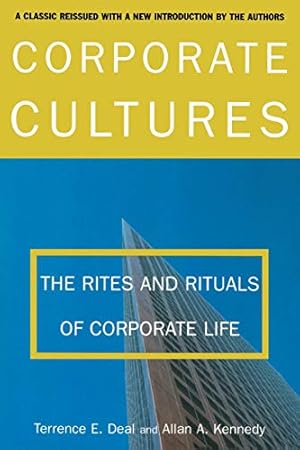 Immagine del venditore per Corporate Cultures: The Rites and Rituals of Corporate Life venduto da Pieuler Store