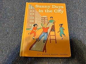Seller image for SUNNY DAYS IN THE CITY for sale by Betty Mittendorf /Tiffany Power BKSLINEN