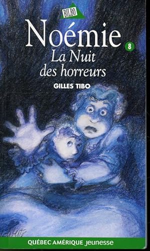 Seller image for Nomie 8 : La nuit des horreurs for sale by Librairie Le Nord
