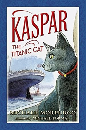 Seller image for Kaspar the Titanic Cat for sale by Pieuler Store