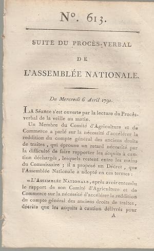 Imagen del vendedor de Suite du procs -Verbal de L'Assemble Nationale. Du Mercredi 6 Avril 1791, au matin. N 613 a la venta por PRISCA