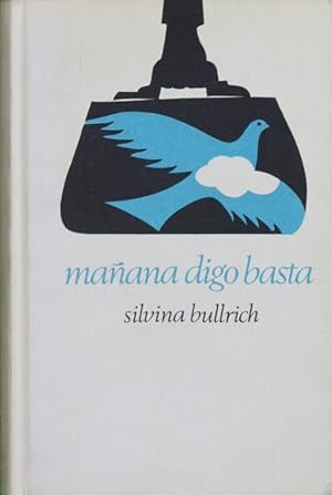 Imagen del vendedor de Maana digo basta a la venta por Librera Alonso Quijano