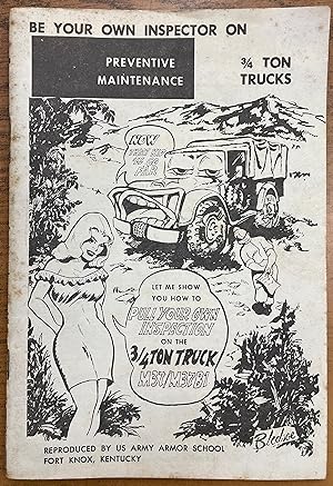 Seller image for Be Your Own Inspector on 3/4 Ton Trucks. Let me show you how to pull your own inspection on the 3/4 ton truck M37/M37B1 for sale by Zubal-Books, Since 1961