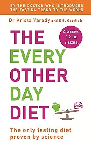 Image du vendeur pour The Every Other Day Diet mis en vente par Pieuler Store