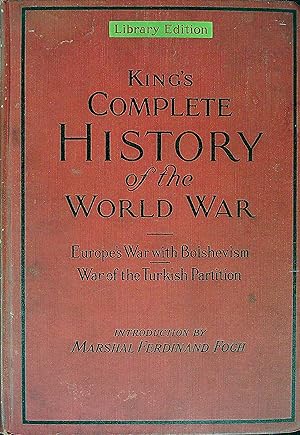 Bild des Verkufers fr King's Complete History of the World War 1914-1918 zum Verkauf von Wonder Book