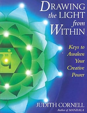 Seller image for Drawing the Light from Within: Keys to Awaken Your Creative Power for sale by Pieuler Store