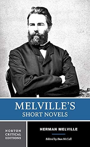 Seller image for Melville's Short Novels (Norton Critical Editions) for sale by Pieuler Store