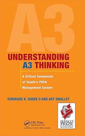 Seller image for Understanding A3 Thinking: A Critical Component of Toyota's PDCA Management System. for sale by Pieuler Store
