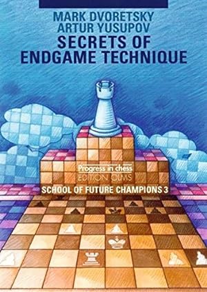 Immagine del venditore per Secrets of Endgame Technique: School of Future Champions Vol. 3 (Dvoretsky School of Future Chess Champions) venduto da Pieuler Store