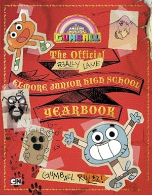 Imagen del vendedor de The Official Elmore Junior High School Yearbook (Amazing World of Gumball) a la venta por Pieuler Store