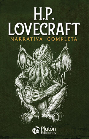 H.P. LOVECRAFT: NARRATIVA COMPLETA