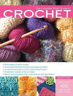 Image du vendeur pour Complete Photo Guide to Crochet mis en vente par Pieuler Store