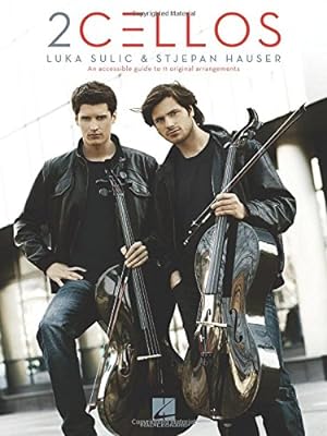 Seller image for 2CELLOS: Luka Sulic & Stjepan Hauser - Note For Note Cello Transcriptions: An Accessible Guide to 11 Original Arrangements for Two Cellos for sale by Pieuler Store