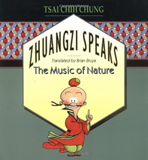 Seller image for Zhuangzi Speaks: The Music of Nature for sale by Pieuler Store