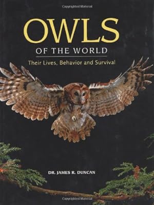 Seller image for Owls of the World: Their Lives, Behavior and Survival for sale by Pieuler Store