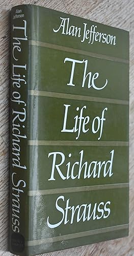 Imagen del vendedor de The Life Of Richard Strauss a la venta por Dodman Books