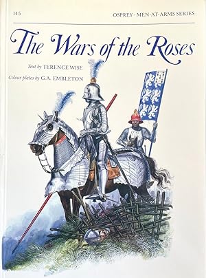 Immagine del venditore per The Wars of the Roses (Osprey Men-At-Arms series, #145) venduto da Randall's Books