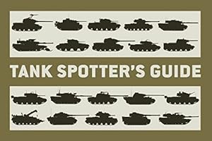 Imagen del vendedor de Tank Spotter?s Guide (General Military) a la venta por Pieuler Store