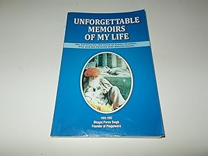 Seller image for Unforgettable Memoirs of My Life for sale by Paradise Found Books