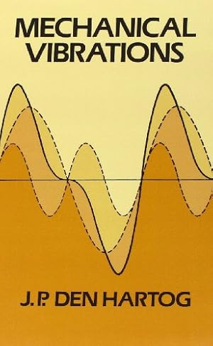 Imagen del vendedor de Mechanical Vibrations (Dover Civil and Mechanical Engineering) a la venta por Pieuler Store