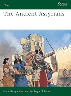 Seller image for The Ancient Assyrians (Elite) for sale by Pieuler Store