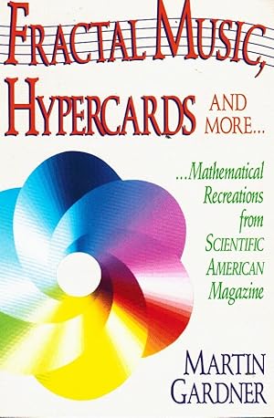 Imagen del vendedor de FRACTAL MUSIC, HYPERCARDS AND MORE. . Mathematical Recreations from Scientific American Magazine a la venta por Z-A LLC