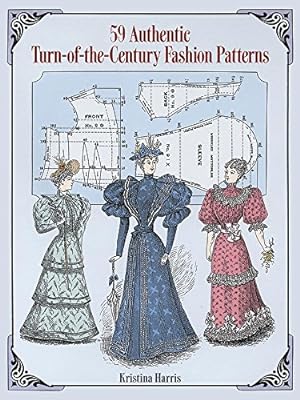 Bild des Verkufers fr 59 Authentic Turn-of-the-Century Fashion Patterns (Dover Fashion and Costumes) zum Verkauf von Pieuler Store