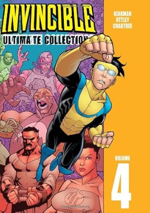 Seller image for Invincible: The Ultimate Collection Volume 4 (Invincible Ultimate Collection) for sale by Pieuler Store