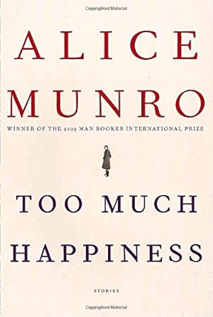 Seller image for Too Much Happiness: Stories for sale by Pieuler Store