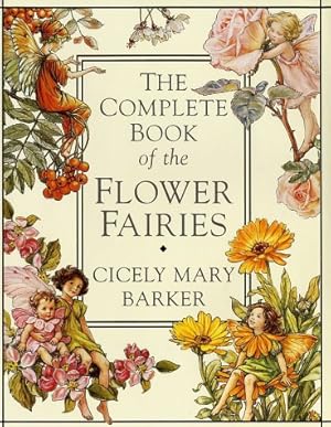 Seller image for The Complete Book of the Flower Fairies for sale by Pieuler Store