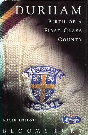 Durham : Birth of a First-Class County