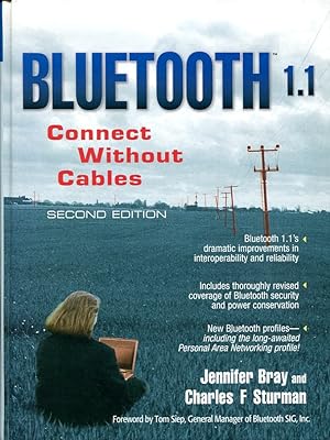 Seller image for Bluetooth 1.1: Connect Without Cables (Second Edition) for sale by Godley Books