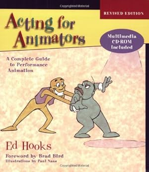 Imagen del vendedor de Acting for Animators, Revised Edition: A Complete Guide to Performance Animation a la venta por Pieuler Store