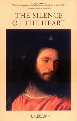 Seller image for The Silence of the Heart: Reflections of the Christ Mind - Part II for sale by Pieuler Store