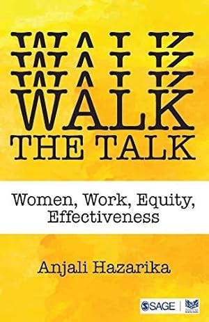 Image du vendeur pour Walk the Talk: Women, Work, Equity, Effectiveness mis en vente par WeBuyBooks