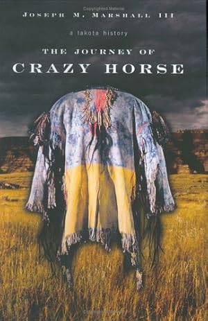 Imagen del vendedor de The Journey of Crazy Horse: A Lakota History a la venta por Pieuler Store