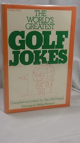 Imagen del vendedor de The World's Greatest Golf Jokes a la venta por Antiquarian Golf