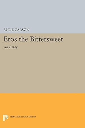 Immagine del venditore per Eros the Bittersweet: An Essay (Princeton Legacy Library) venduto da Pieuler Store