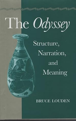 Image du vendeur pour The Odyssey: Structure, Narration, and Meaning. mis en vente par Fundus-Online GbR Borkert Schwarz Zerfa