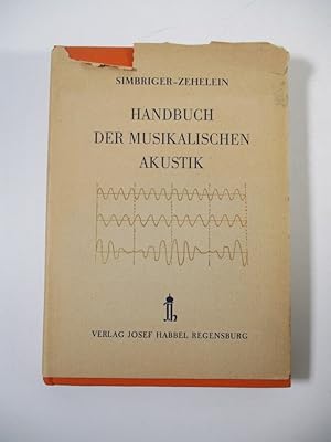 Bild des Verkufers fr Handbuch der Musikalischen Akustik. zum Verkauf von Antiquariat Bookfarm