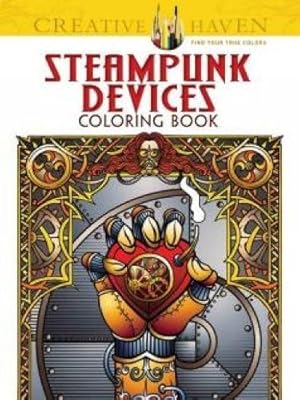 Imagen del vendedor de Creative Haven Steampunk Devices Coloring Book a la venta por Pieuler Store