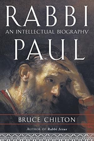 Immagine del venditore per Rabbi Paul: An Intellectual Biography venduto da Pieuler Store