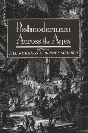 Seller image for Postmodernism Across the Ages. Essays for a Postmodernity that wasn't born yesterday. for sale by Fundus-Online GbR Borkert Schwarz Zerfa