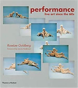 Seller image for Performance: Live Art Since the '60s for sale by Pieuler Store